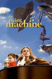 The Flying Machine 3D filmas