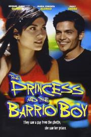 The Princess and the Barrio Boy filmas