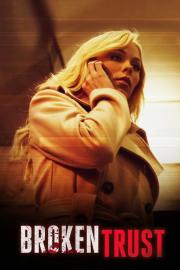 Broken Trust filmas