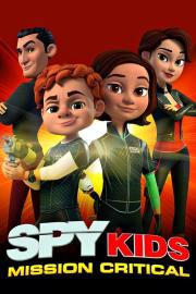 Spy Kids: Mission Critical filmas