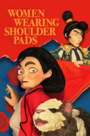 Women Wearing Shoulder Pads filmas