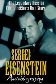 Sergei Eisenstein: Autobiography filmas