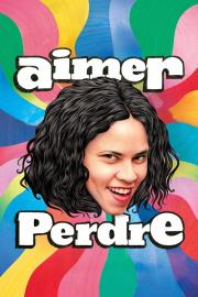 Aimer perdre filmas