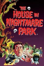 The House in Nightmare Park filmas