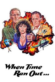 When Time Ran Out... filmas