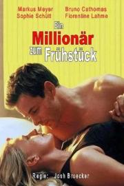 Ein Millionär zum Frühstück filmas