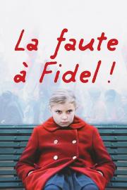 Blame It on Fidel! filmas