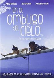 En el ombligo del cielo filmas