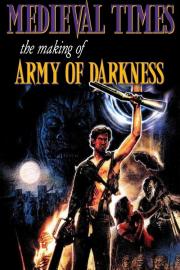 Medieval Times: The Making of Army of Darkness filmas