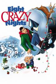 Eight Crazy Nights filmas