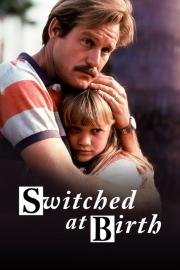 Switched at Birth filmas