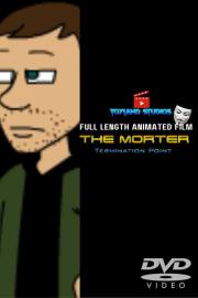 The Morter - Termination Point filmas