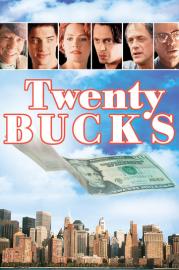 Twenty Bucks filmas