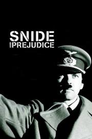 Snide and Prejudice filmas