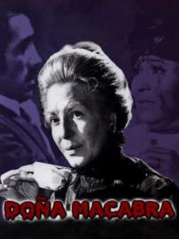 Doña Macabra filmas