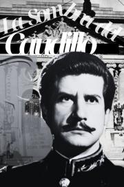La sombra del caudillo filmas