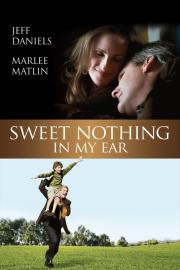 Sweet Nothing in My Ear filmas