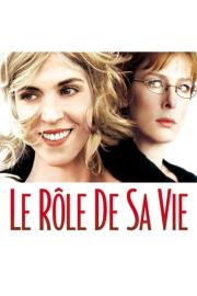 The Role of Her Life filmas