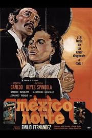 México Norte filmas