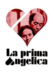 La prima Angélica filmas