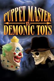 Puppet Master vs Demonic Toys filmas