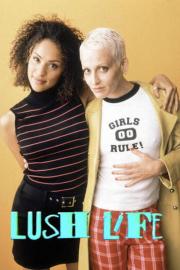 Lush Life filmas
