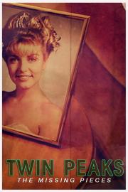 Twin Peaks: The Missing Pieces filmas