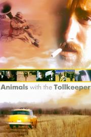 Animals with the Tollkeeper filmas