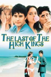 The Last of the High Kings filmas