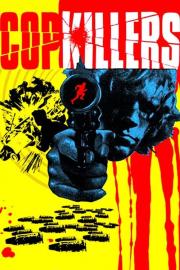Cop Killers filmas
