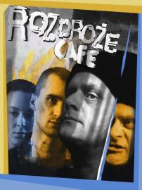 Rozdroże Café filmas