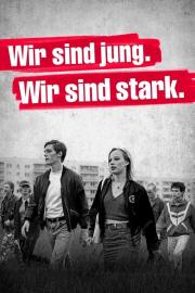 Wir sind jung. Wir sind stark. filmas