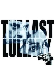 The Last Lullaby filmas