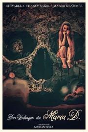 Das Verlangen der Maria D. filmas