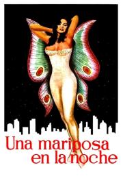 Una mariposa en la noche filmas