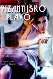 Byzantine Blue filmas