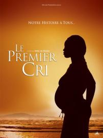 Le Premier Cri filmas