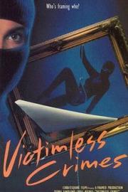 Victimless Crimes filmas