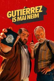Gutiérrez Is mai neim filmas