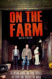 On the Farm filmas