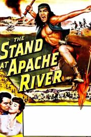 The Stand at Apache River filmas