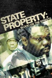 State Property: Blood on the Streets filmas