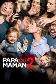Papa ou maman 2 filmas