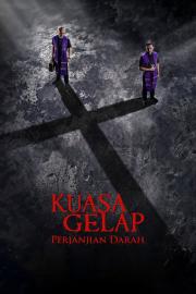 Kuasa Gelap: Perjanjian Darah filmas