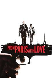 From Paris with Love filmas