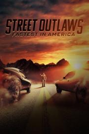 Street Outlaws: Fastest In America filmas