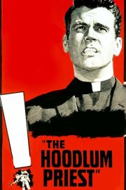 The Hoodlum Priest filmas