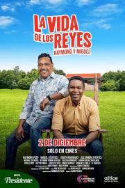 La vida de los Reyes filmas