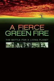 A Fierce Green Fire filmas