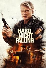 Hard Night Falling filmas